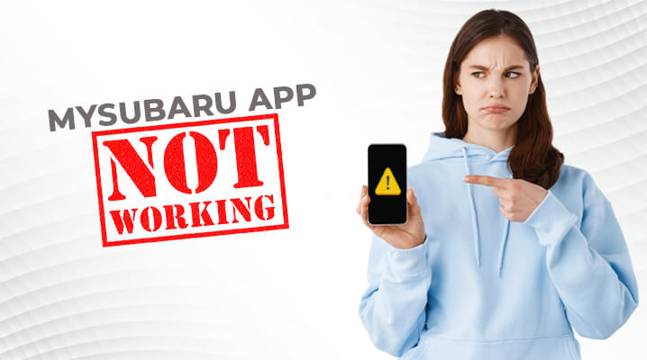 why is mysubaru app not working