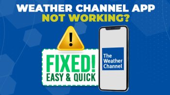 weather channel app not working